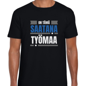 Huumoripaita Saatana työmaa - T-paita - 30