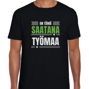 Huumoripaita Saatana työmaa - T-paita - 32