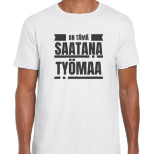 Huumoripaita Saatana työmaa - T-paita - 26